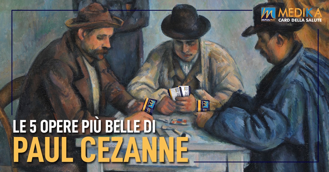 Le 5 opere più belle di Paul Cezanne