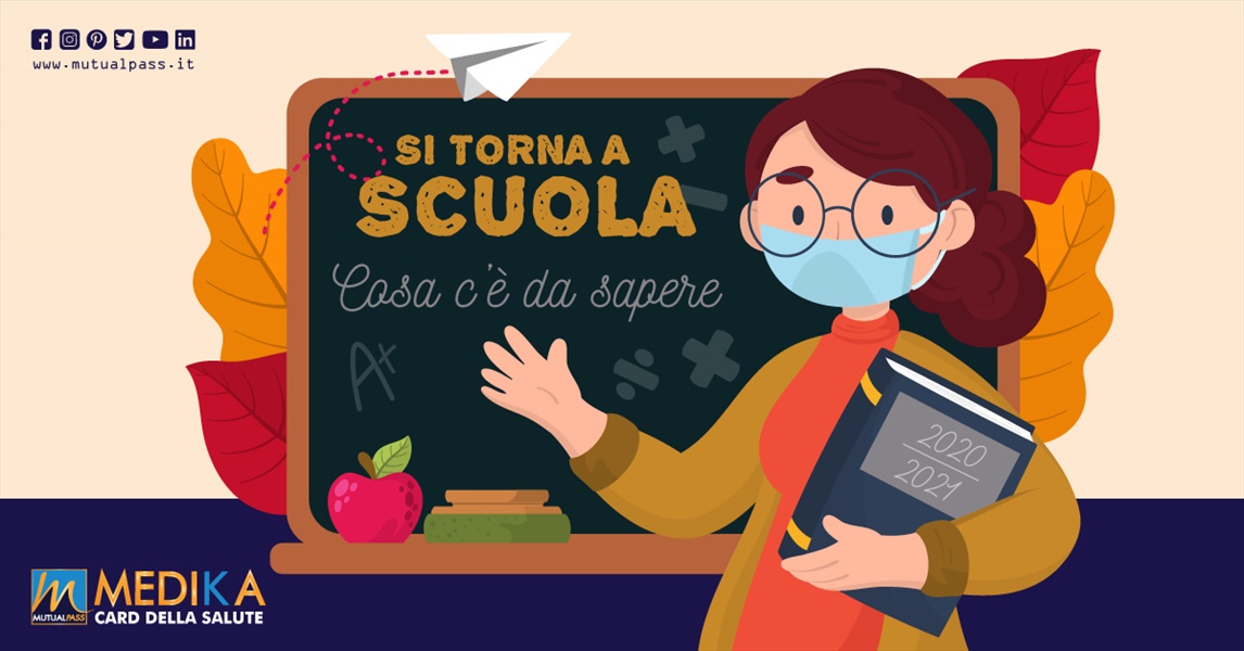 Si torna a scuola - Cosa c'è da sapere?