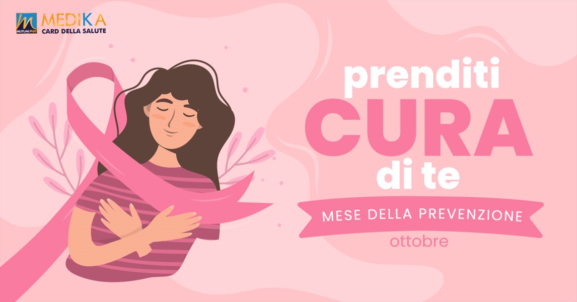 Ottobre - Il mese della prevenzione del Cancro al Seno