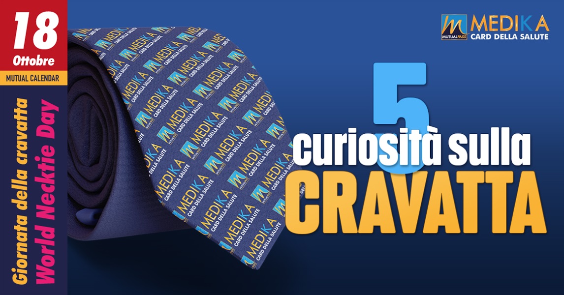 5 Curiosità sulla cravatta // 18 ottobre - Cravatta day