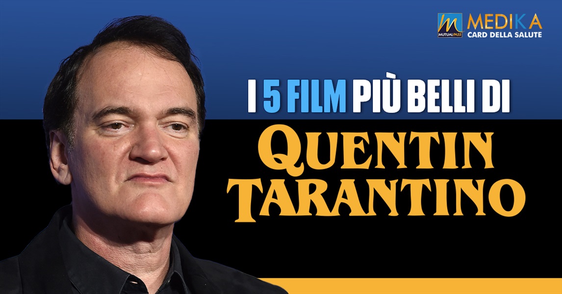 I 5 film più belli di Quentin Tarantino